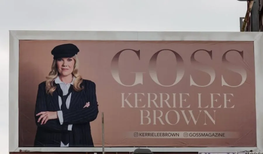 Kerrie Lee Brown on a Goss Magazine billboard